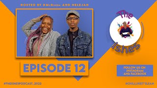 The Ishes Podcast S01E12 | New Year Stories, UkhoziFM Song of the Year, RSA's State, 2022 Plans