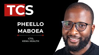 TCS S01E12 | Pheello Maboea on Kena Health Winning App of the Year