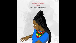 Finance for Hippies S01E05 | How to Adult with Your Finances ft Morwesi Ramonyai (Audio)