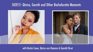 What's IGN Crushing On S02E11 | Qiniso & Gareth (ft Rushe Cawe, Qiniso van Damme & Gareth Ehret)