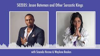 What's IGN Crushing On S02E05 | Jason Bateman (Waylene Beukes & Sisanda Henna)