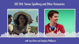 What's IGN Crushing On S02E04 | Steven Spielberg (Lea Vivier & Stephen Phillipson)