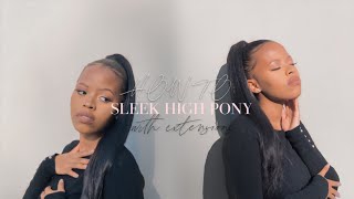 It's Liketso S01E13 | Sleek Ponytail Tutorial w/extensions