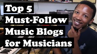 SkillMusicSA S02E03 | Top 5 Must-Follow Music Blogs for Independent Musicians