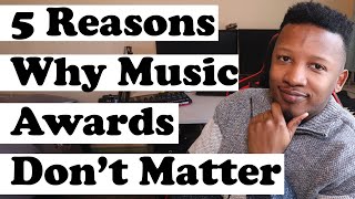 SkillMusicSA S04E13 | 5 Reason Why Music Awards Don't Matter