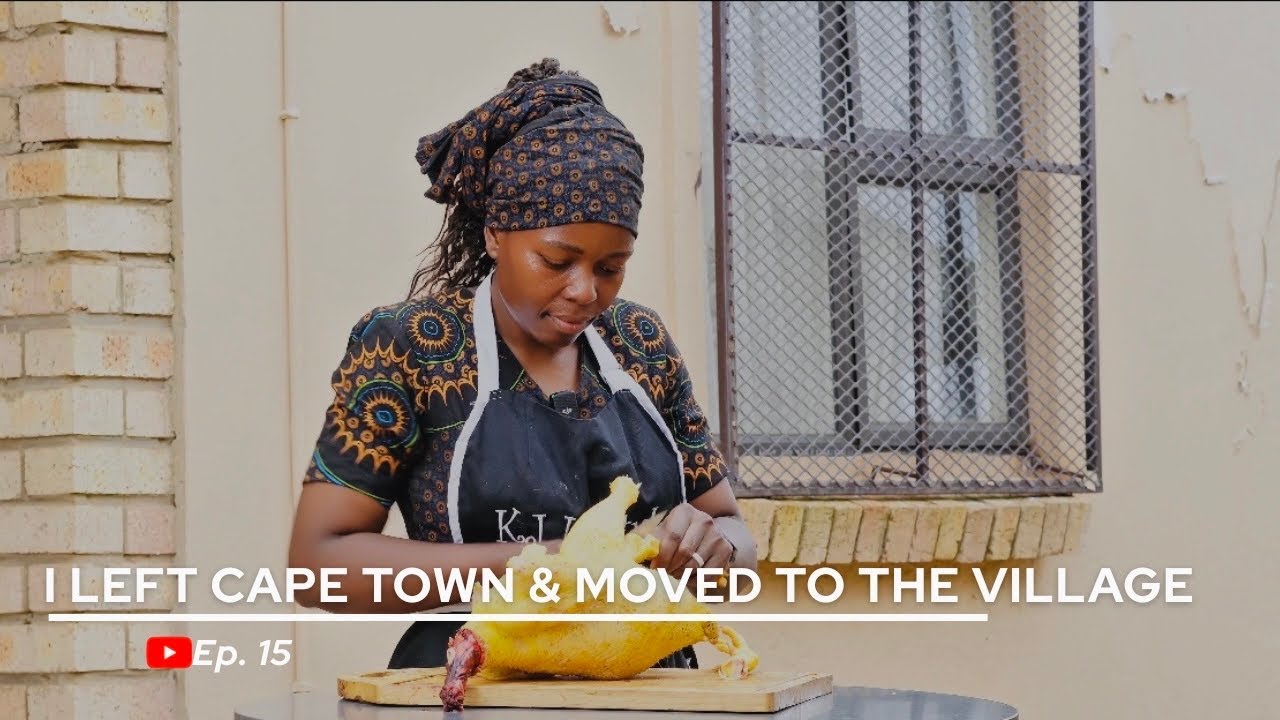 Kuhle Jita S02E05 | I left Cape Town & chose village life before my 30s